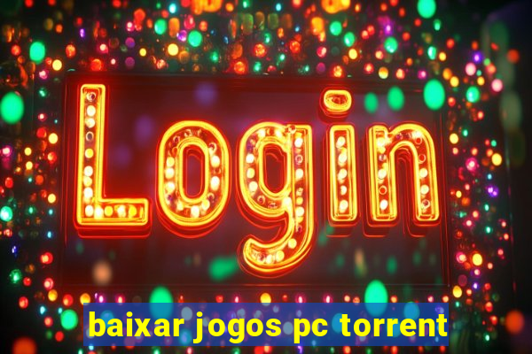 baixar jogos pc torrent